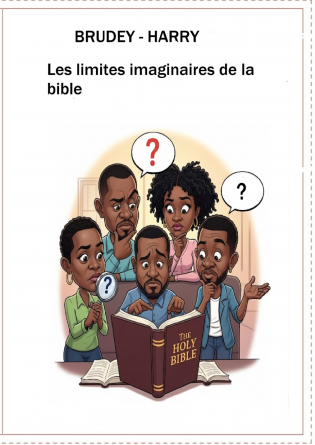 Les limites imaginaires de la Bible