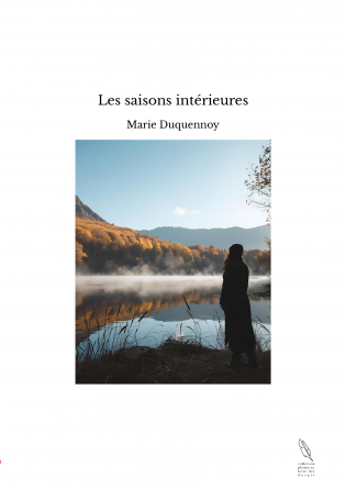 Les saisons intérieures
