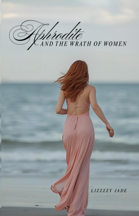 Aphrodite and the wrath of women