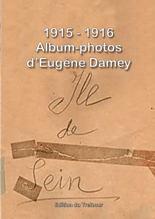 album-photos d'Eugène Damey 1915-1916