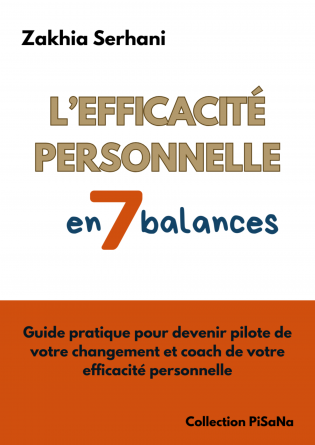L'efficacité personnelle en 7 balances