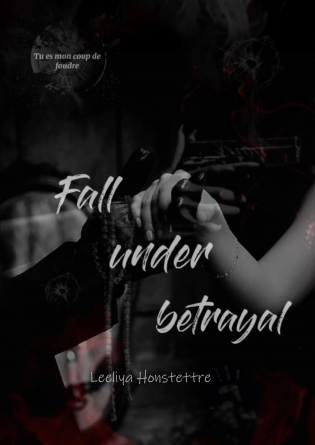 Fall under betrayal