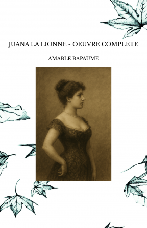 JUANA LA LIONNE - OEUVRE COMPLETE