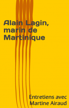 Alain Lagin marin de Martinique