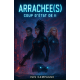 Arrachée(s) - Coup d'état de II