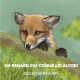 Un renard pas comme les autres
