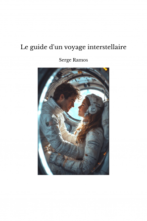 Le guide d'un voyage interstellaire