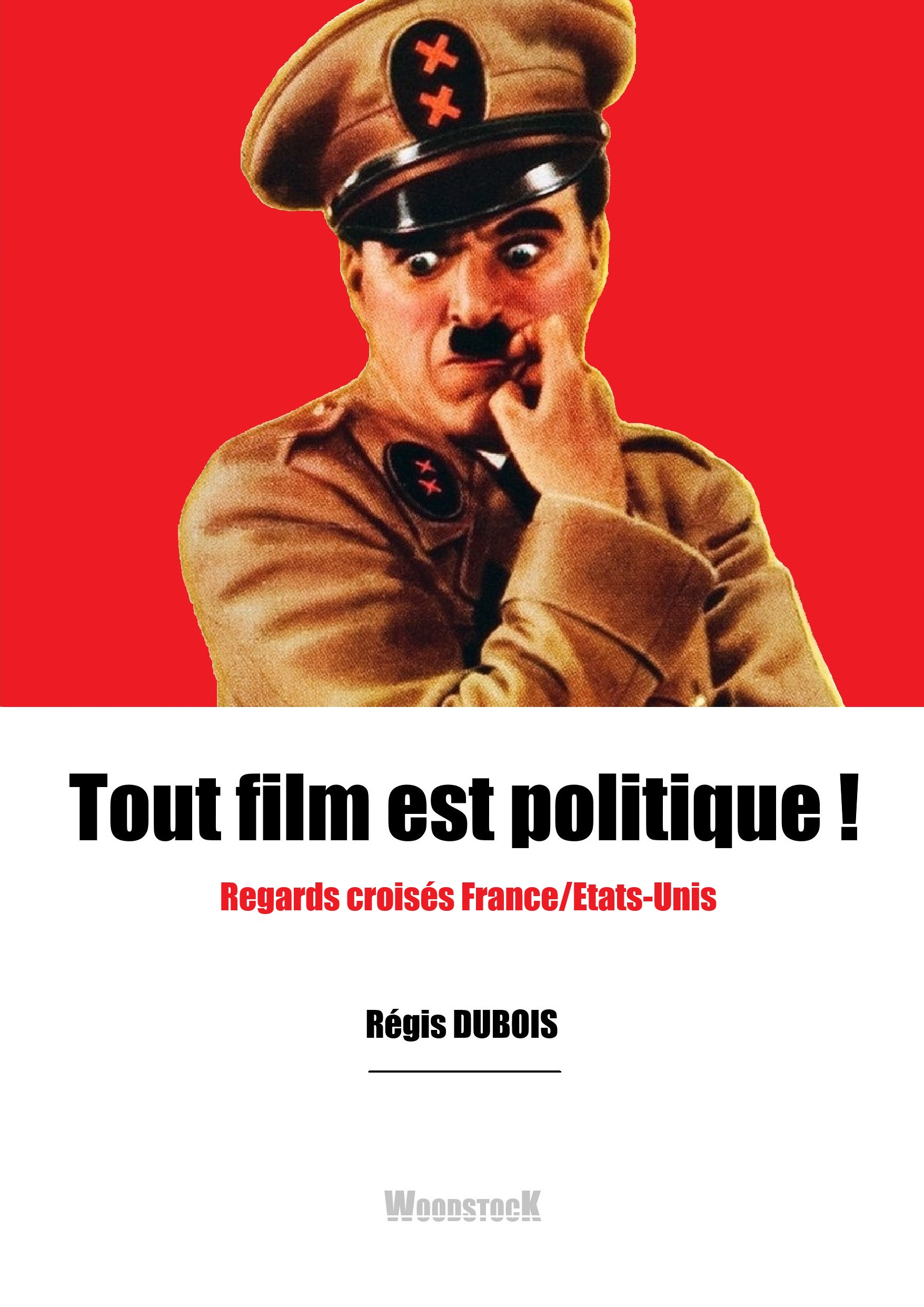 Tout film est politique !