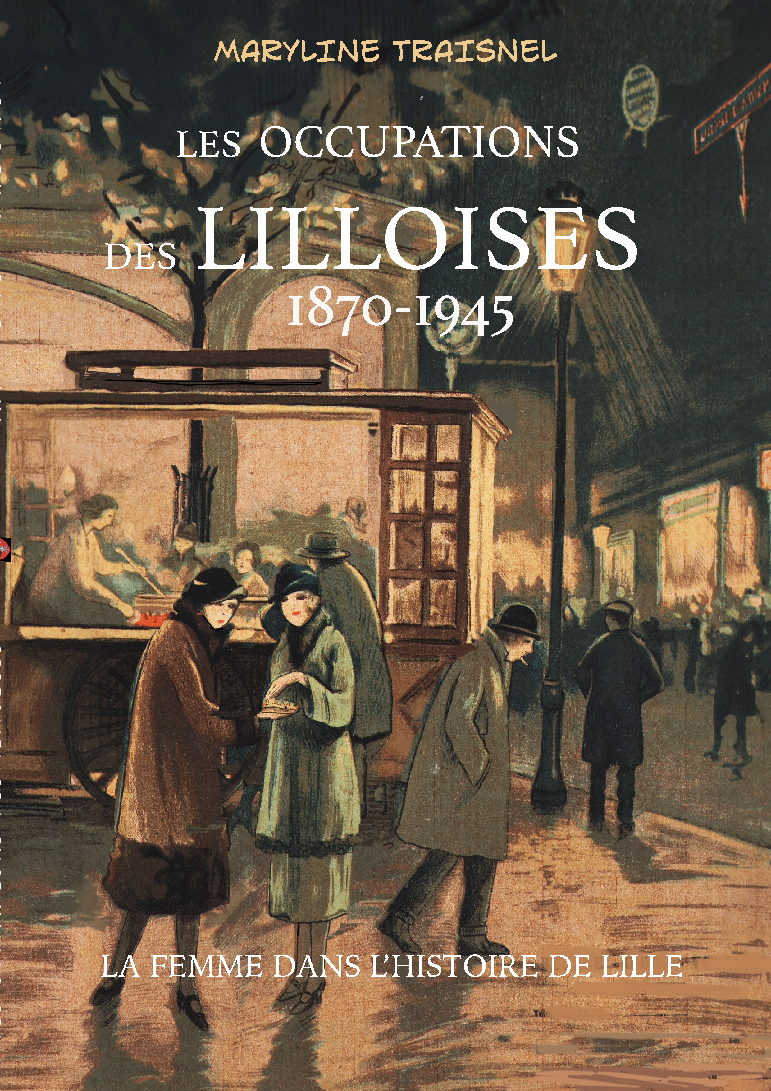 LES OCCUPATIONS DES LILLOISES
