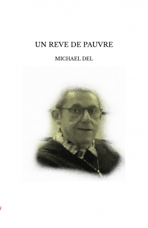 UN REVE DE PAUVRE