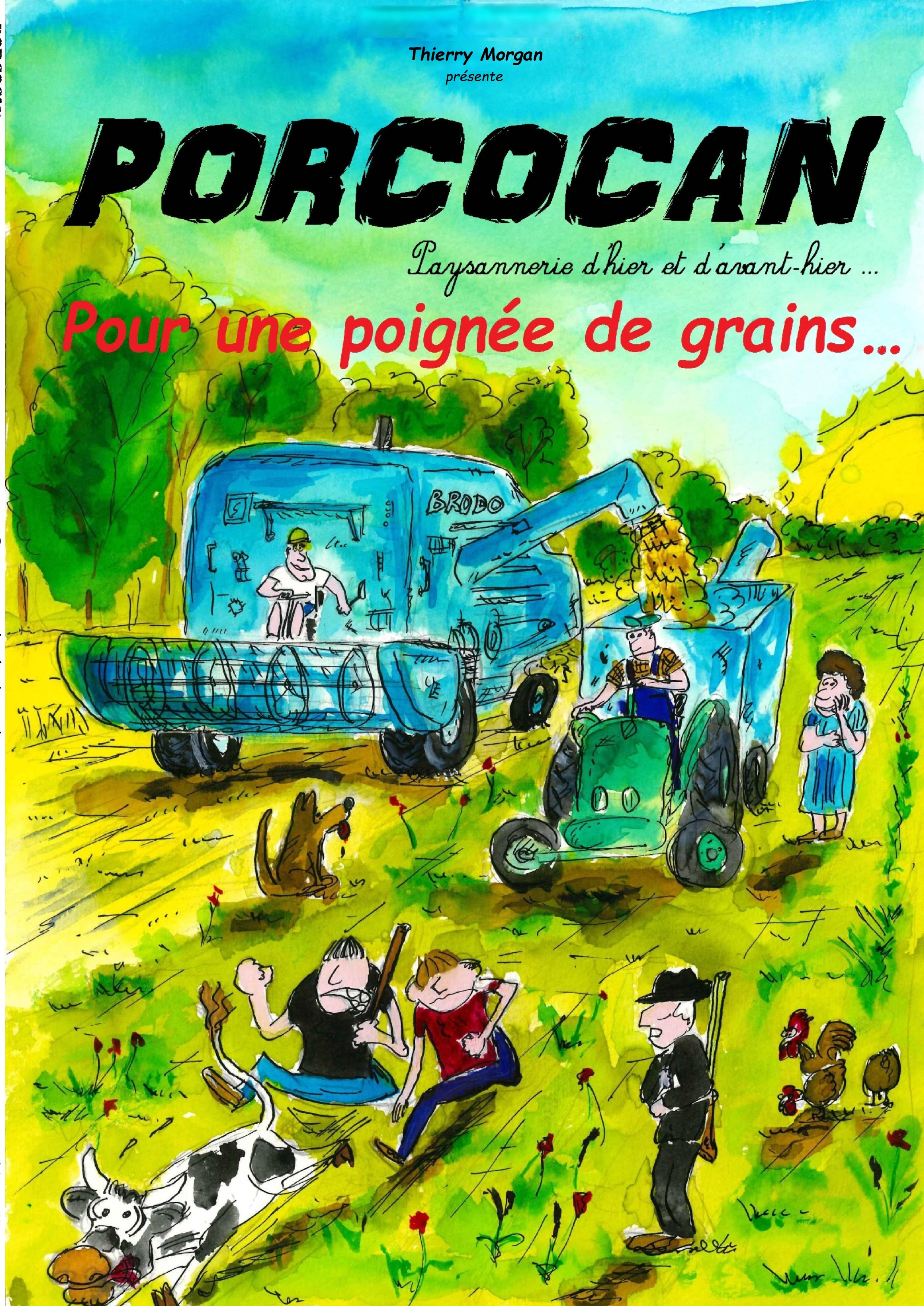 Pour une poignée de grains...