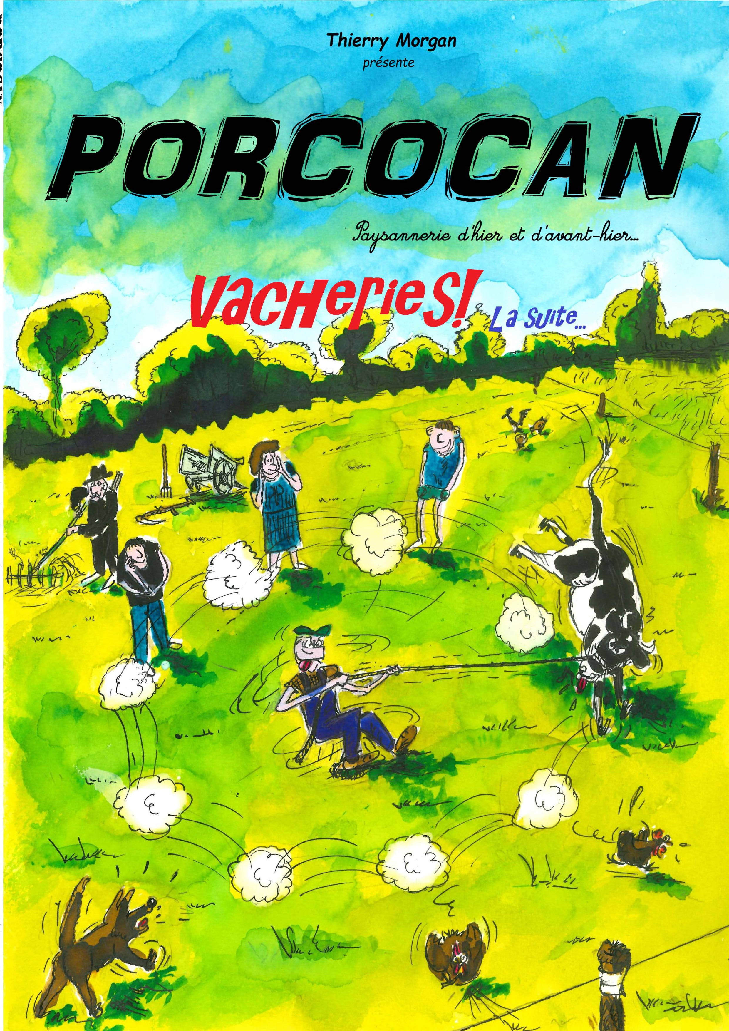 Vacheries ! La suite...