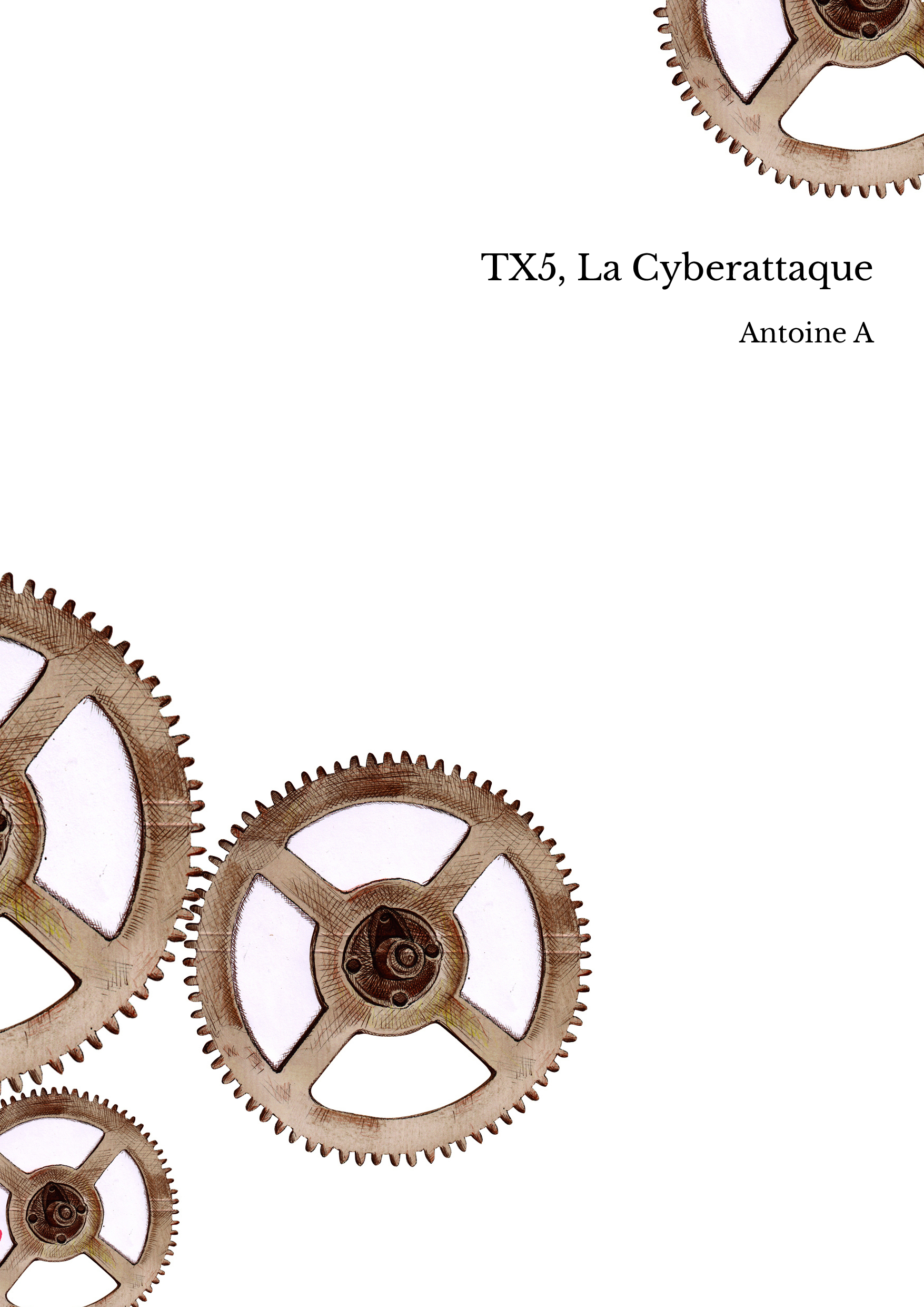 TX5, La Cyberattaque