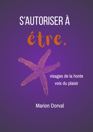 S'autoriser à être. 