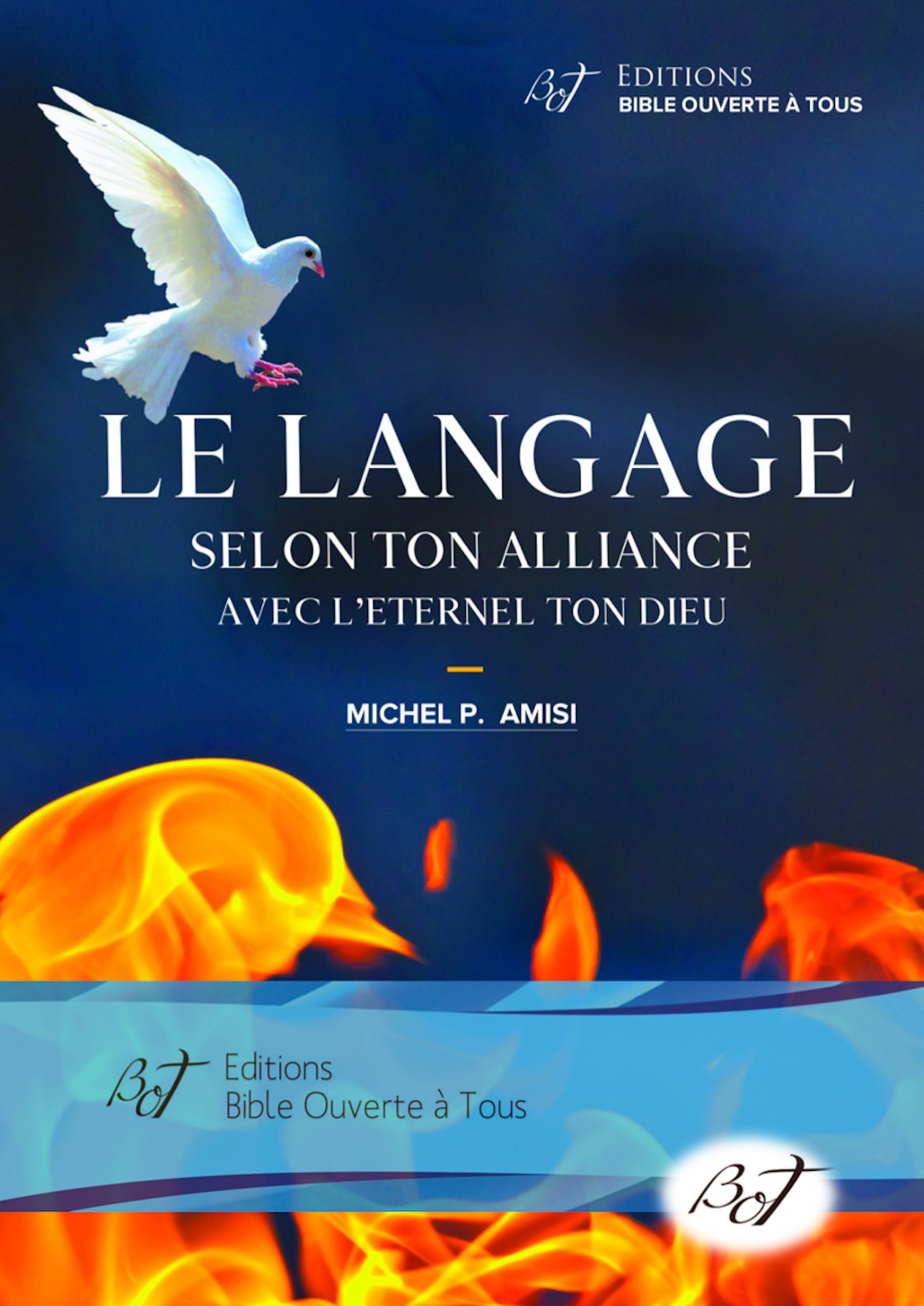 LE LANGAGE BIBLIQUE EN CHRIST.