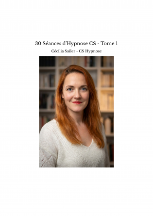 30 Séances d'Hypnose CS - Tome 1