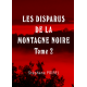 LES DISPARUS DE LA MONTAGNE NOIRE - 2