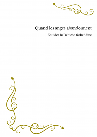 Quand les anges abandonnent