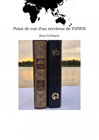 Point de vue d'un serviteur de YHWH