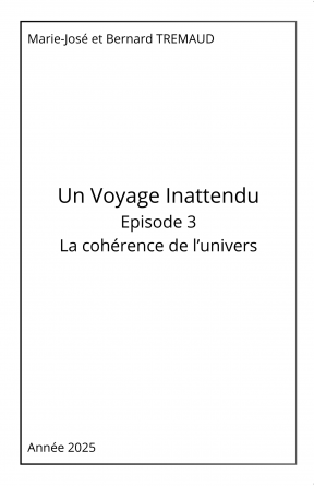 Un voyage inattendu Episode 3 