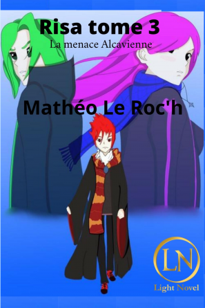 Risa Tome 3 : La menace Alcavienne 