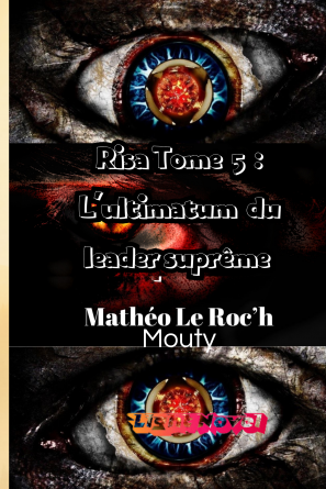 Risa T5 L'ultimatum du leader suprême