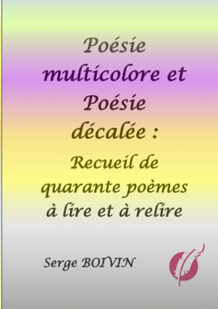 Poésie multicolore et Poésie décalée