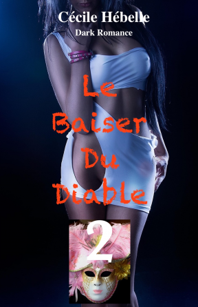 Dark Romance- Le Baiser Du Diable 2