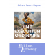 Une exécution ordinaire