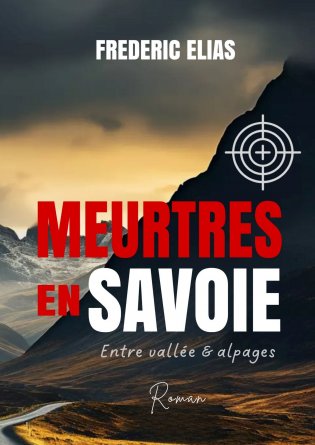 MEURTRES EN SAVOIE