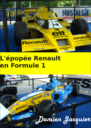 L'épopée Renault en Formule 1