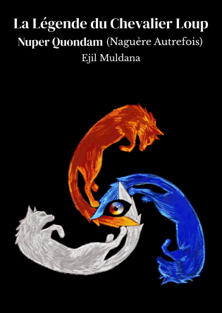 La Légende du Chevalier Loup