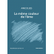 La même couleur de l'âme