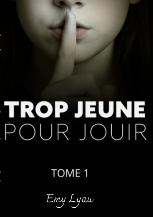 Trop jeune pour jouir