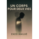 Un corps pour deux vies
