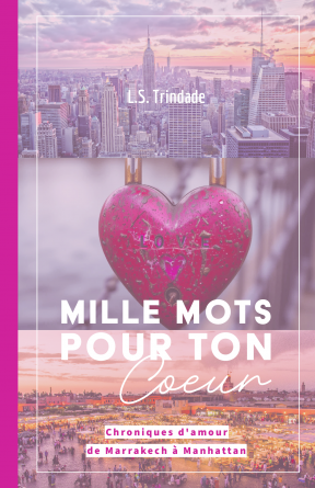 Mille mots pour ton cœur 
