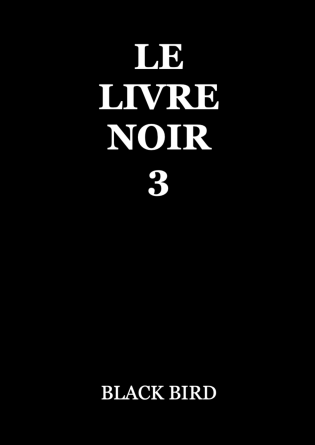Le livre noir 3