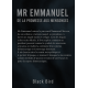 Mr Emmanuel De la promesse au mensonge