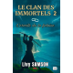 LE CLAN DES IMMORTELS 2 - L'ERMITE