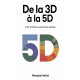 De la 3D à la 5D