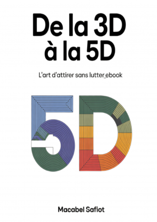 De la 3D à la 5D