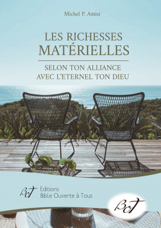 LES RICHESSES MATERIELLES EN CHRIST