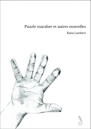 Puzzle macabre et autres nouvelles