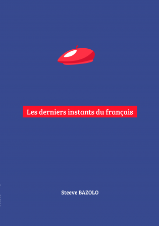 Les derniers instants du Français