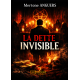 LA DETTE INVISIBLE
