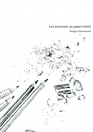 Les aventures au palace hôtel 