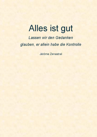 Alles ist gut