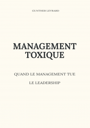 Management toxique