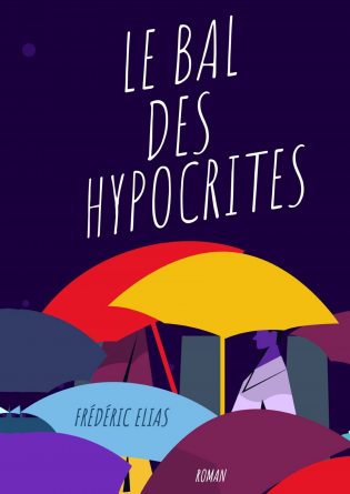 LE BAL DES HYPOCRITES