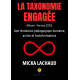 La Taxonomie Engagée (Bloom – version 